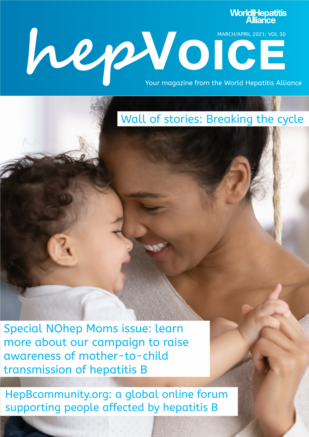 Wall of Stories: Breaking the Cycle Special Nohep Moms Issue: Learn