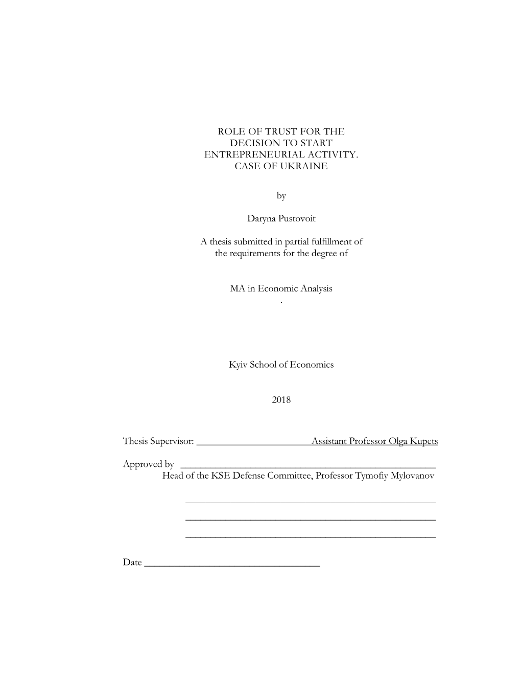 Role of Trust for the Decision to Start Entrepreneurial Activity. Case of Ukraine