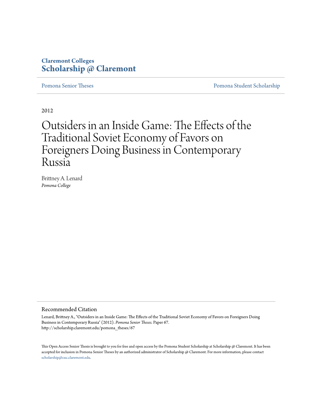 Outsiders in an Inside Game: the Effects of the Traditional Soviet Economy of Favors on Foreigners Doing Business in Contemporary Russia