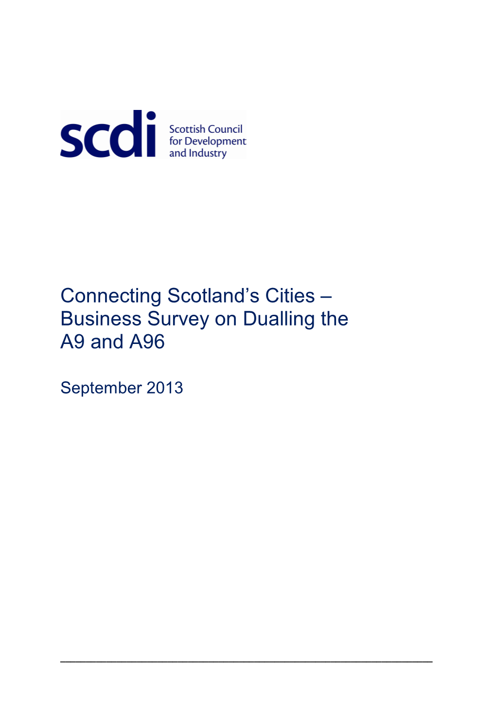 Business Survey on Dualling the A9 and A96