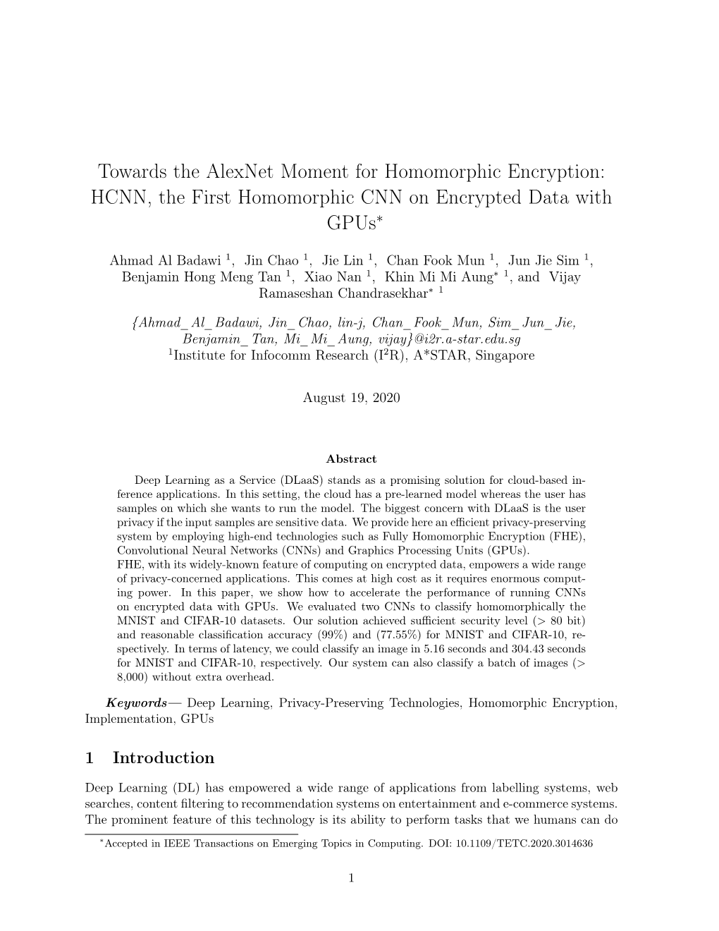 Towards the Alexnet Moment for Homomorphic Encryption: HCNN, the First Homomorphic CNN on Encrypted Data with Gpus∗