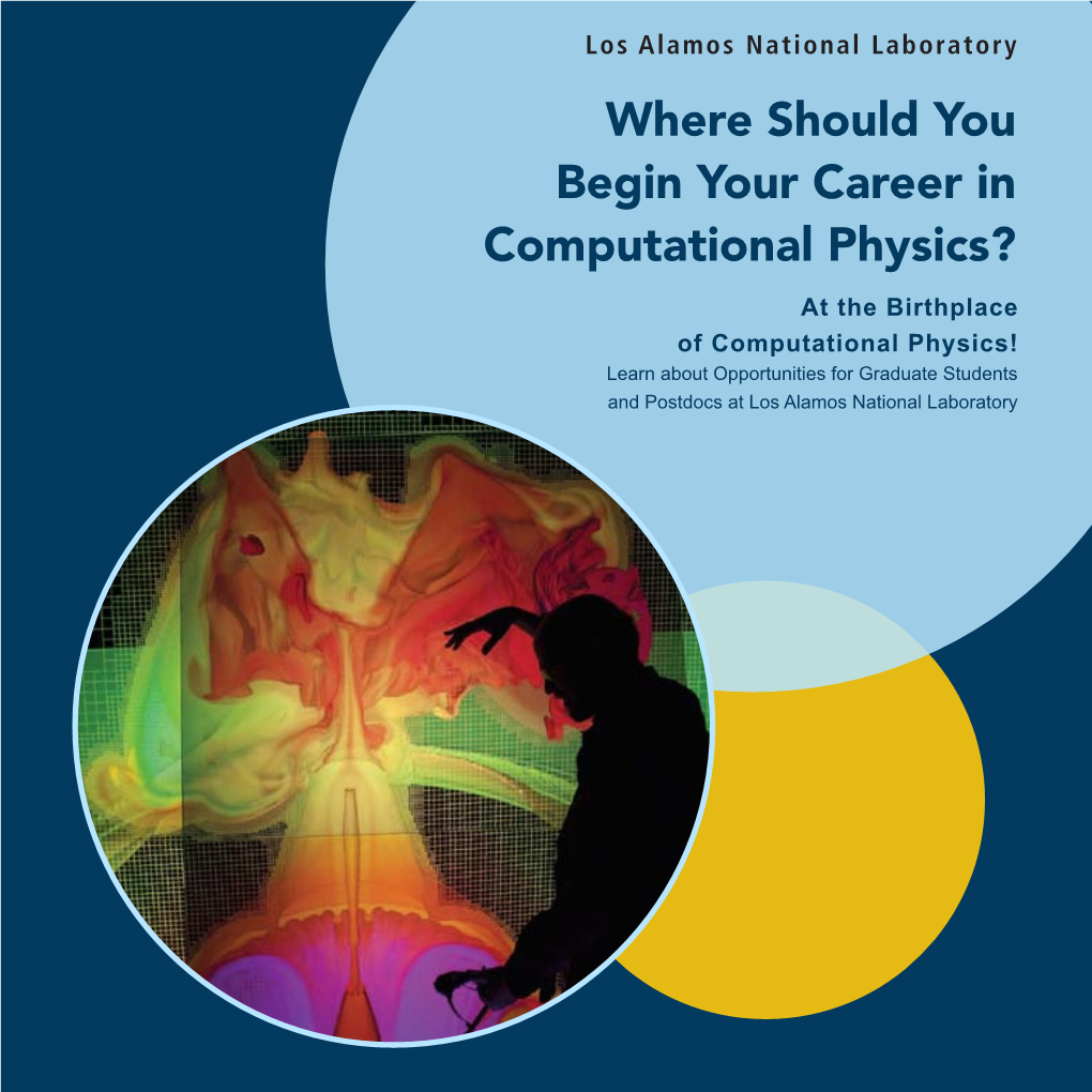 Where Should You Begin Your Career in Computational Physics?