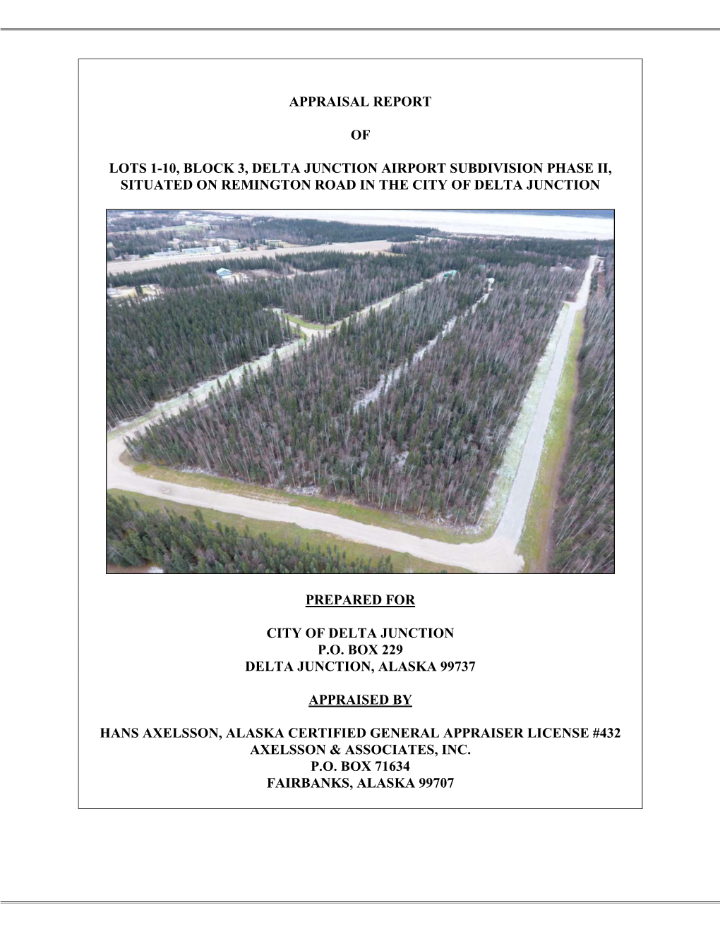 Appraisal Report of Lots 1-10, Block 3, Delta Junction