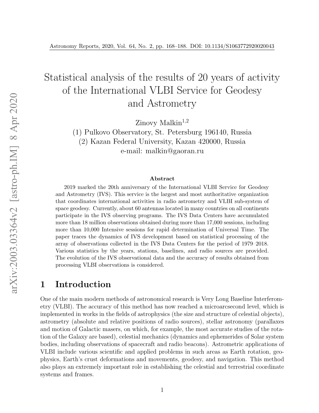 Statistical Analysis of the Results of 20 Years of Activity of the International VLBI Service for Geodesy and Astrometry