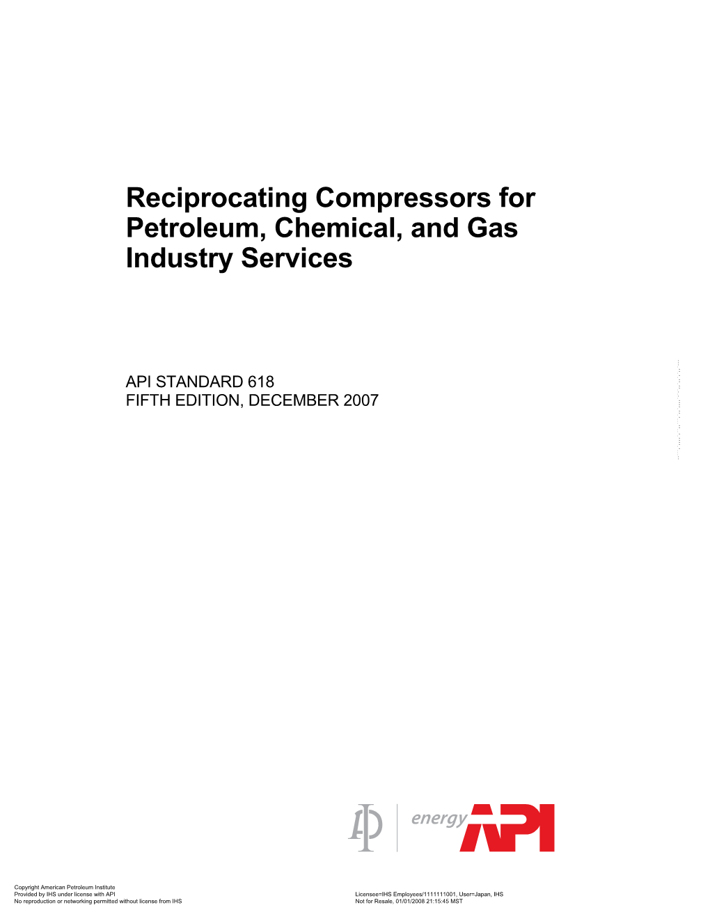 Reciprocating Compressors for Petroleum, Chemical, and Gas Industry Services