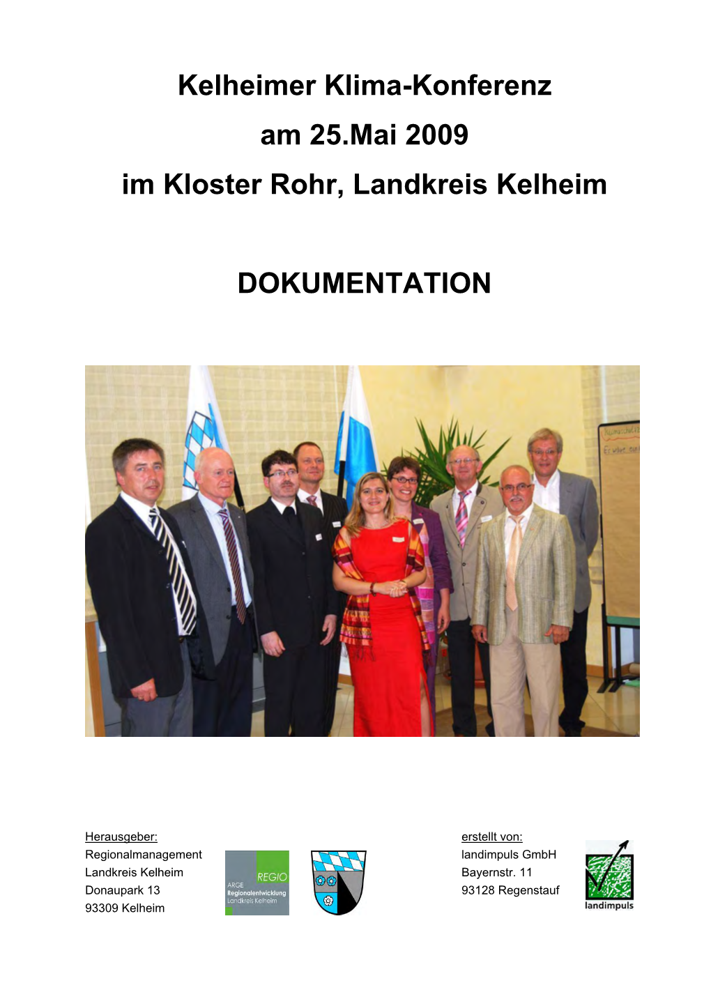 Kelheimer Klima-Konferenz Am 25.Mai 2009 Im Kloster Rohr, Landkreis Kelheim