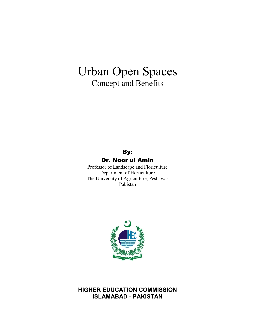 Urban Open Spaces Concept and Benefits