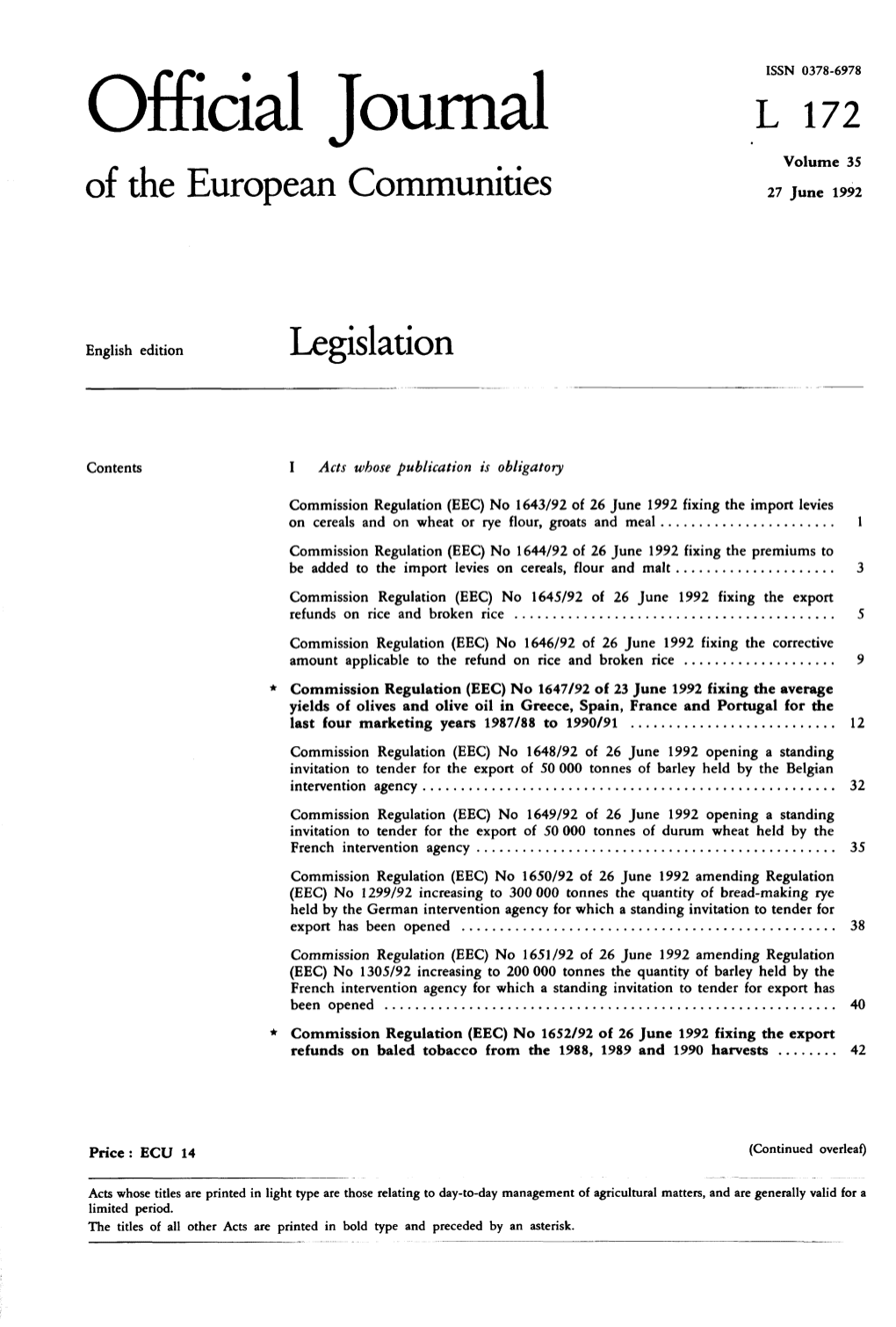 Official Journal L 172 Volume 35 of the European Communities 27 June 1992