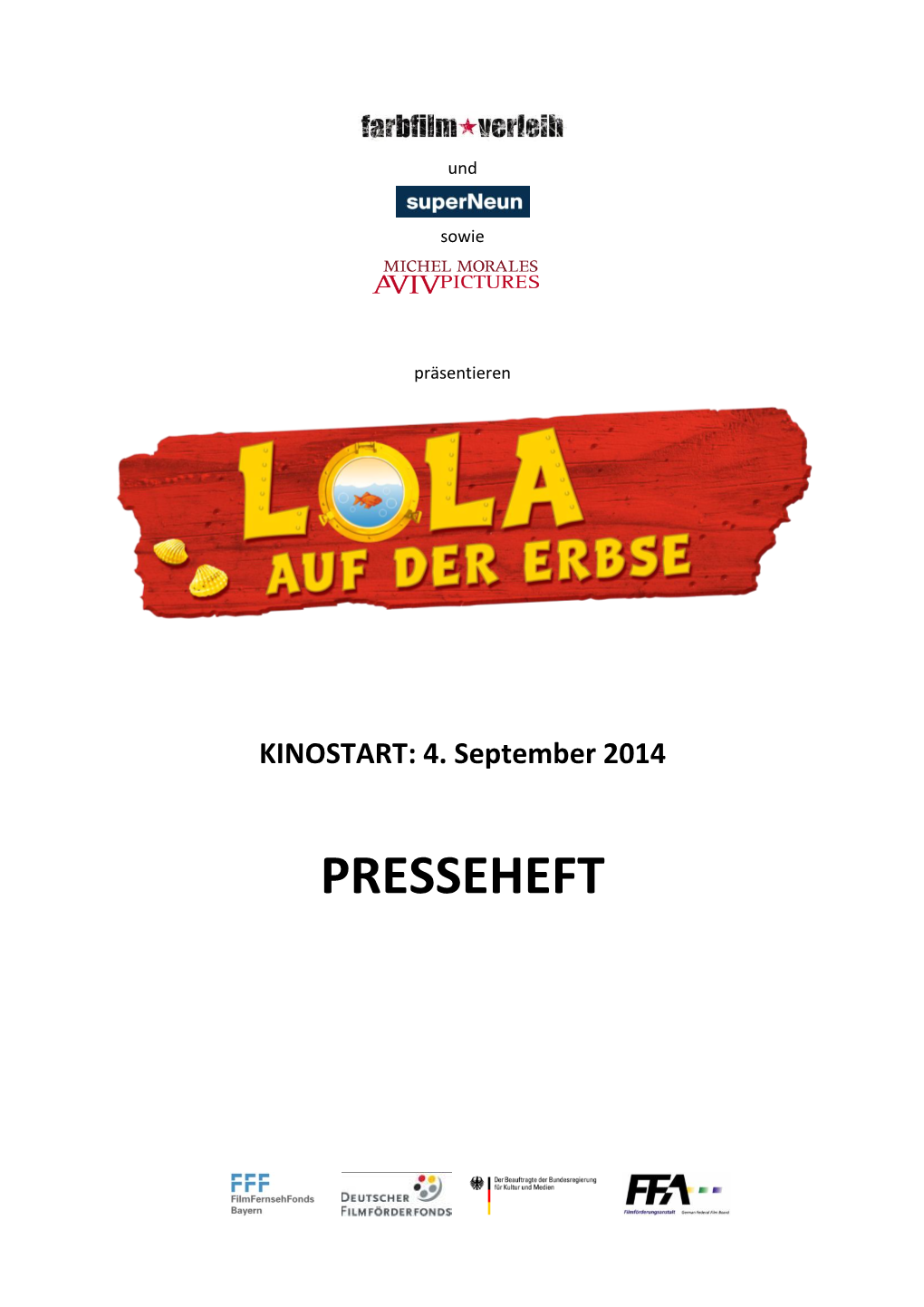 Presseheft „Lola Auf Der Erbse“