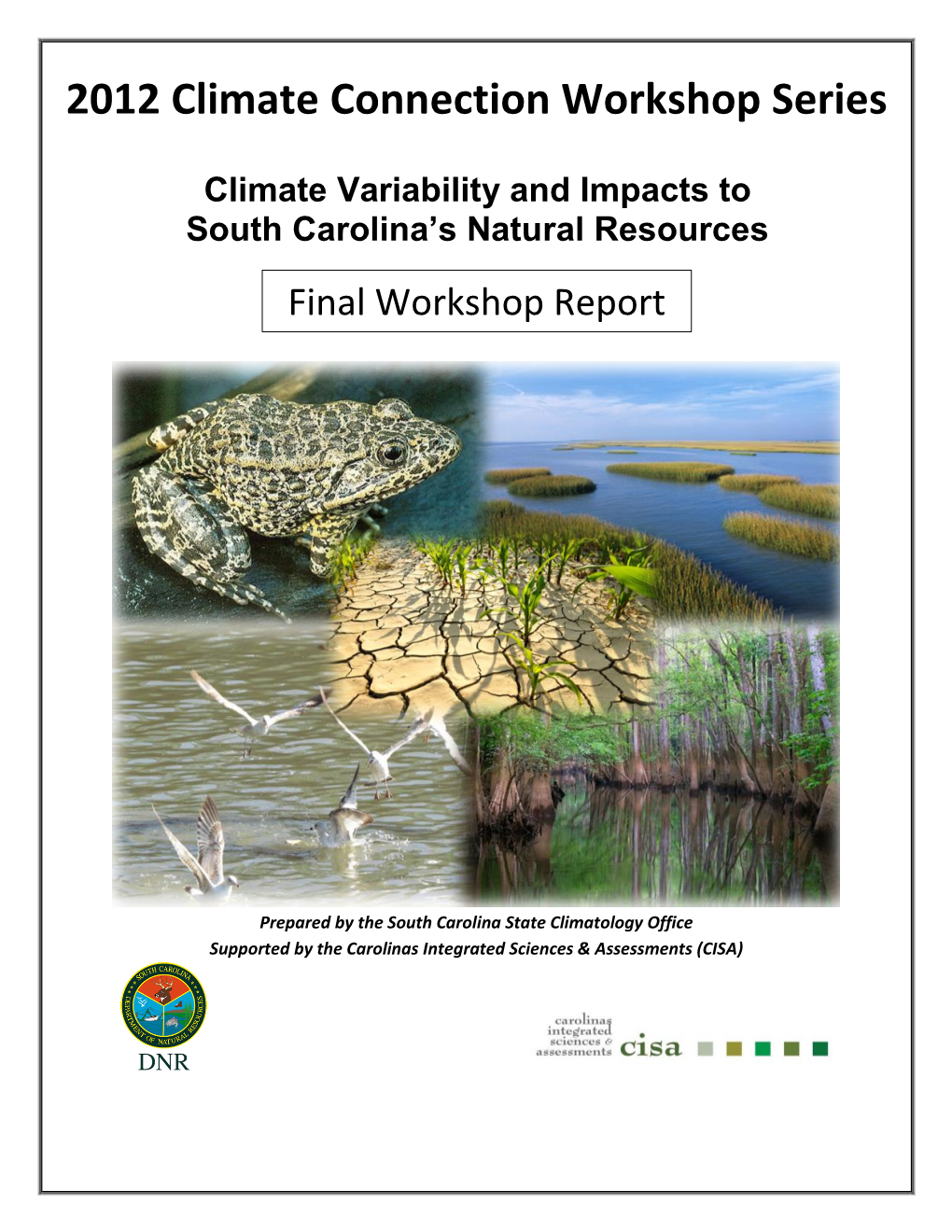 2012 Climate Connection Workshop Series