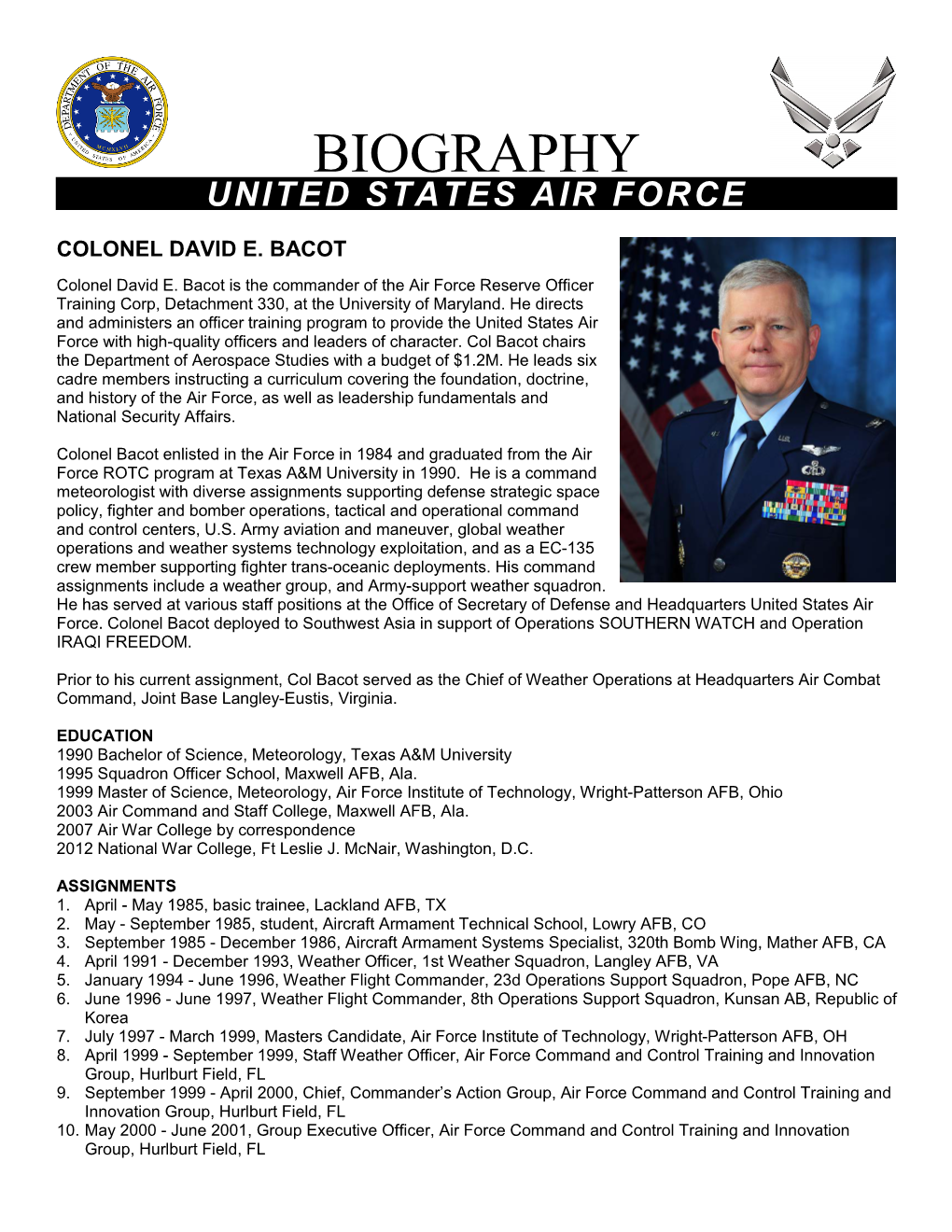 Biography United States Air Force Colonel David E