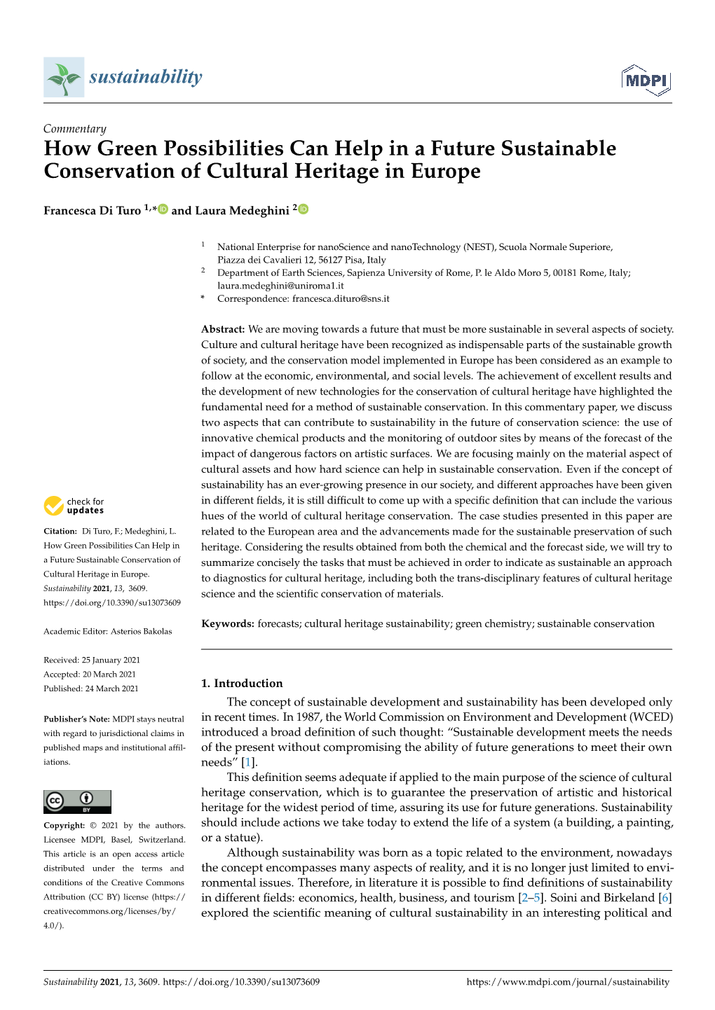 How Green Possibilities Can Help in a Future Sustainable Conservation of Cultural Heritage in Europe