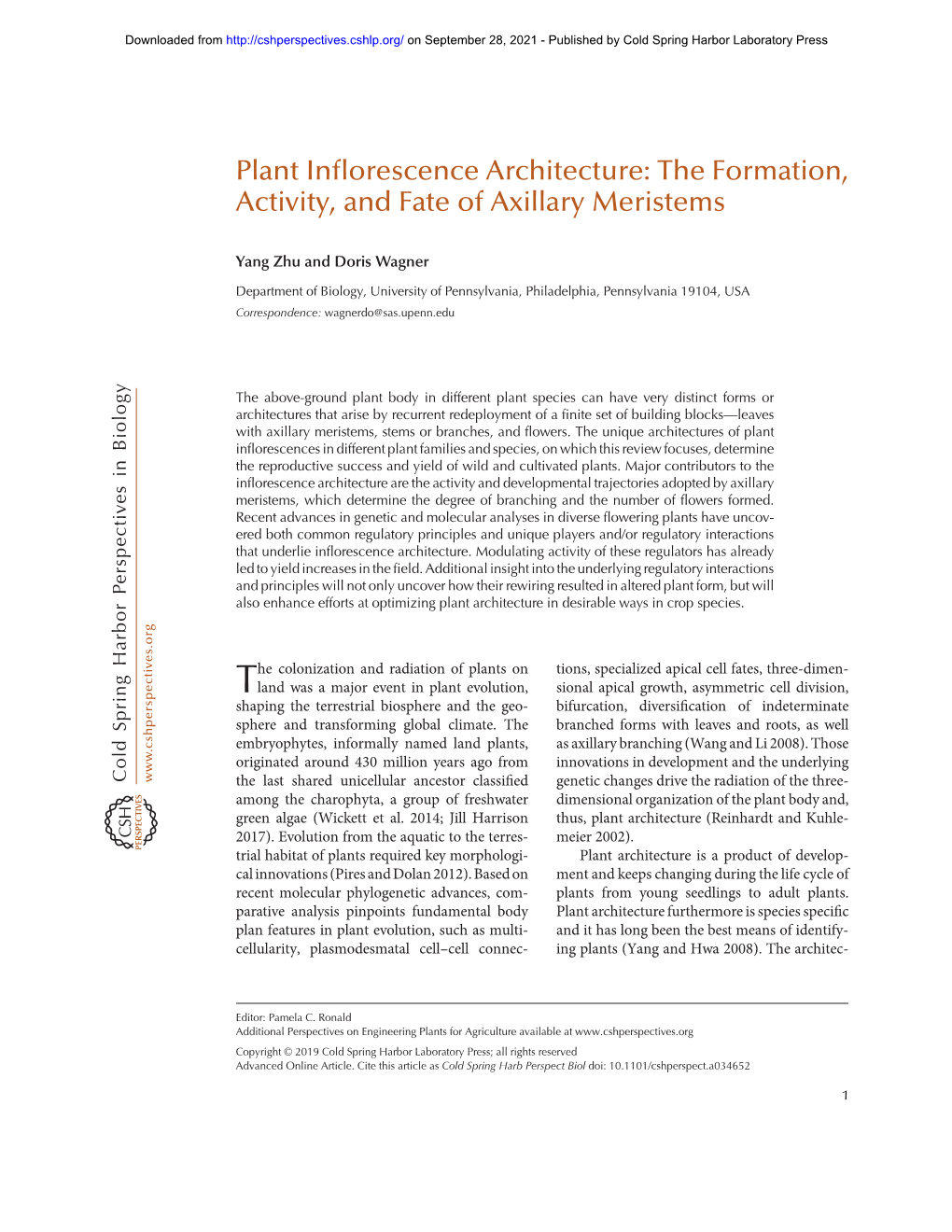 Plant Inflorescence Architecture: the Formation, Activity, and Fate of Axillary Meristems