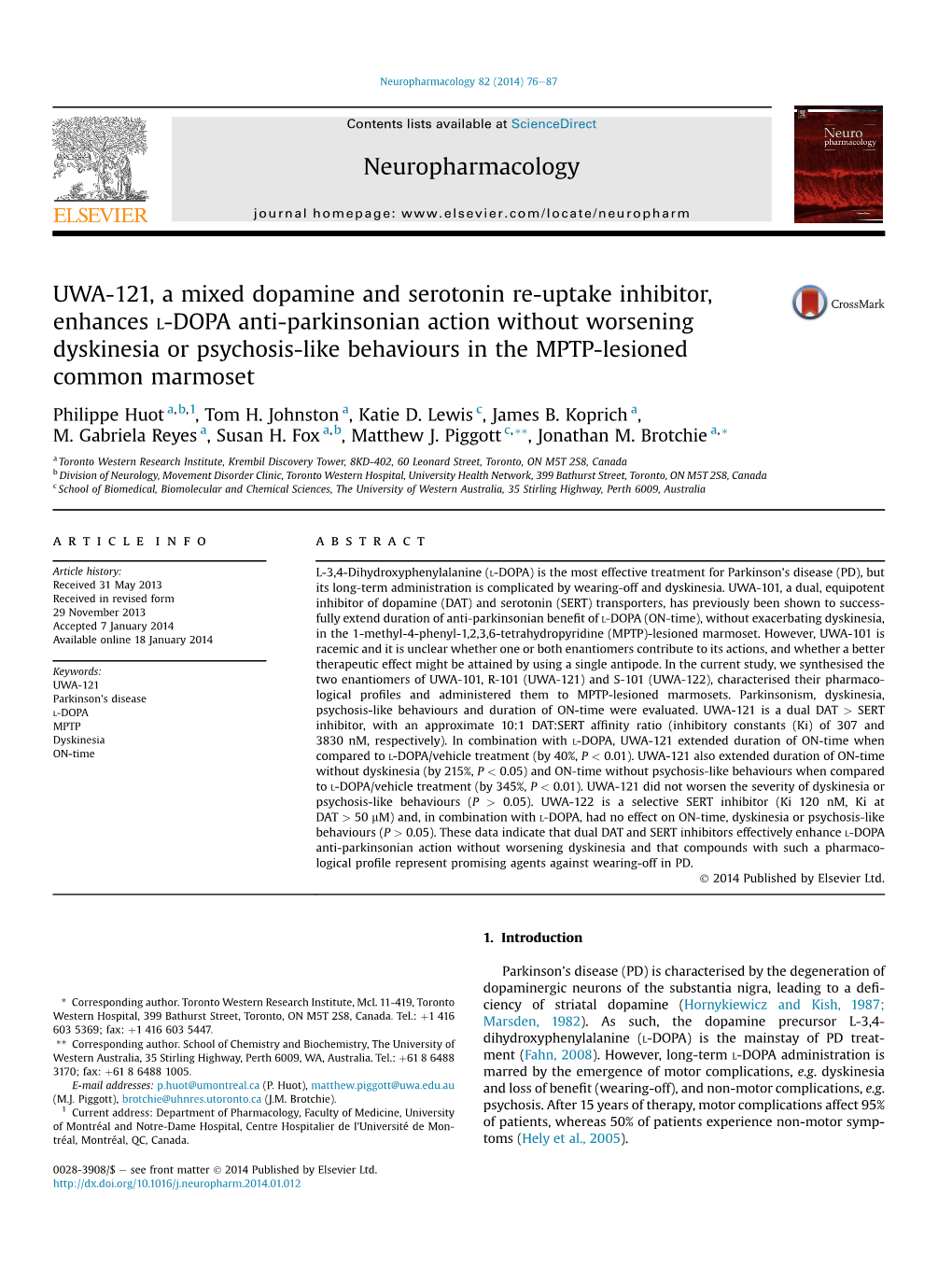 UWA-121, a Mixed Dopamine and Serotonin Re-Uptake Inhibitor, Enhances L-DOPA Anti-Parkinsonian Action Without Worsening Dyskines
