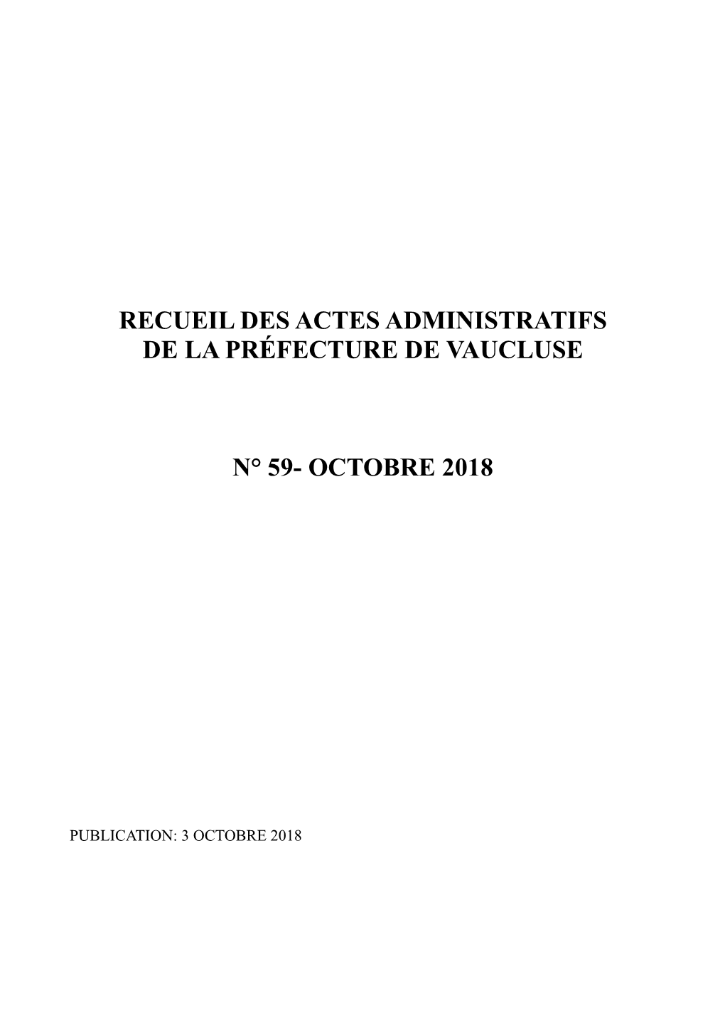 Recueil Des Actes Administratifs De La Préfecture De Vaucluse N° 59