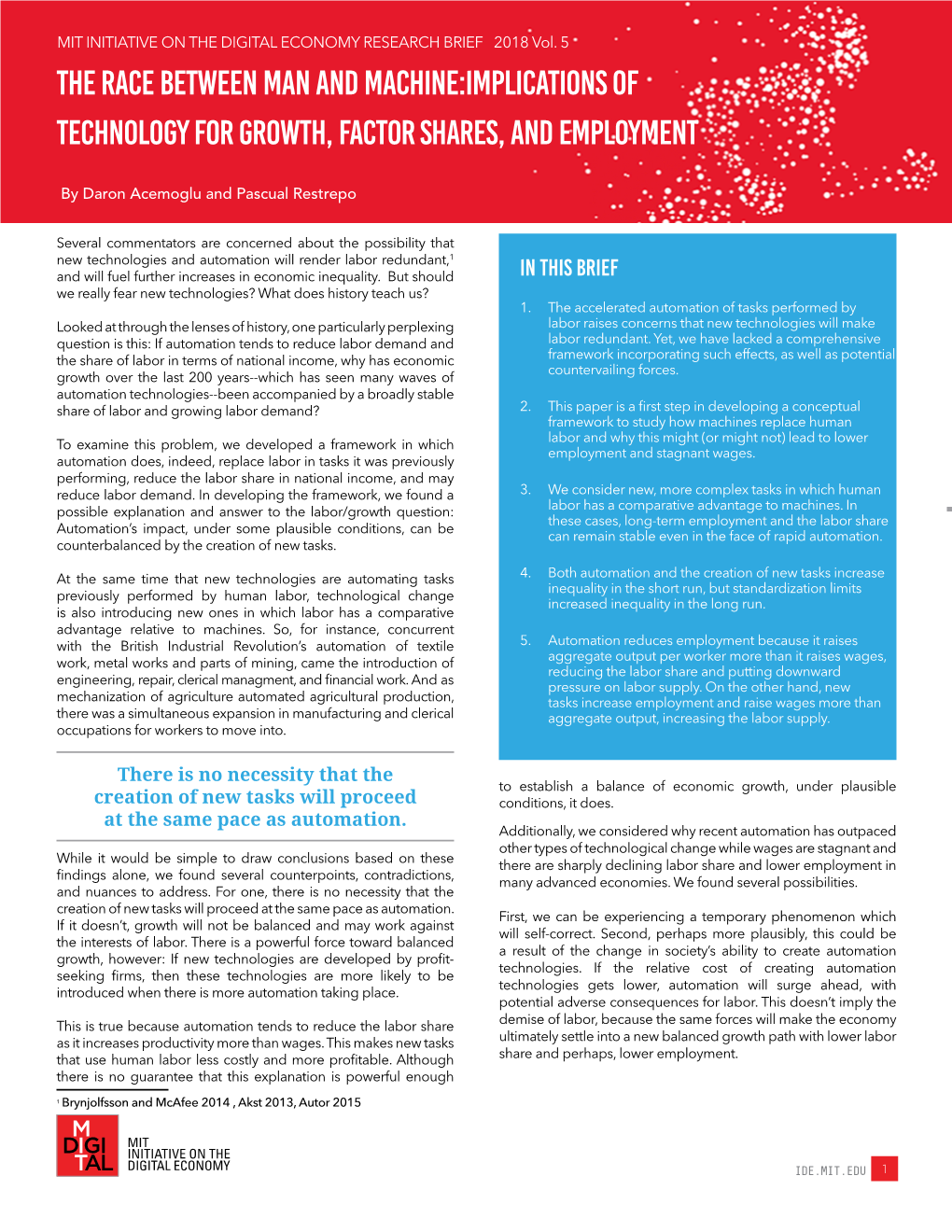 The Race Between Man and Machine:Implications of Technology for Growth, Factor Shares, and Employment