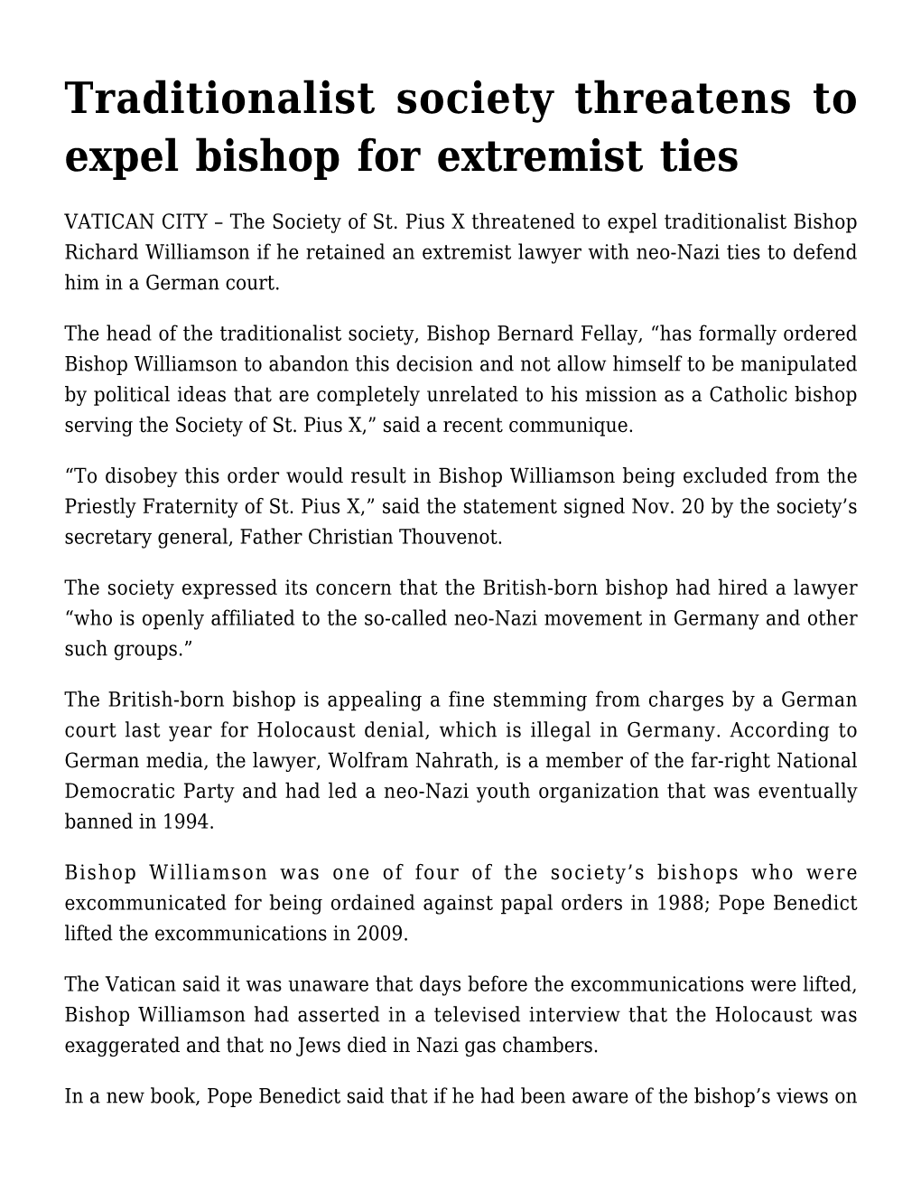 Traditionalist Society Threatens to Expel Bishop for Extremist Ties