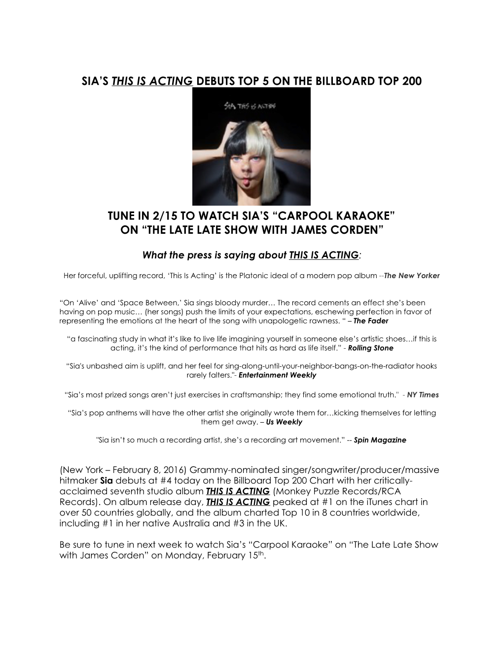 Sia This Is Acting Charting Press Release February 8, 2016