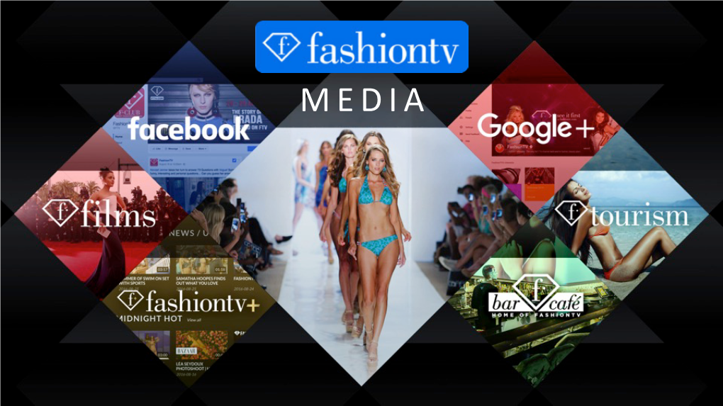 FASHIONTV Popularity 22:00-03:00 the Highest Among Interna4onal