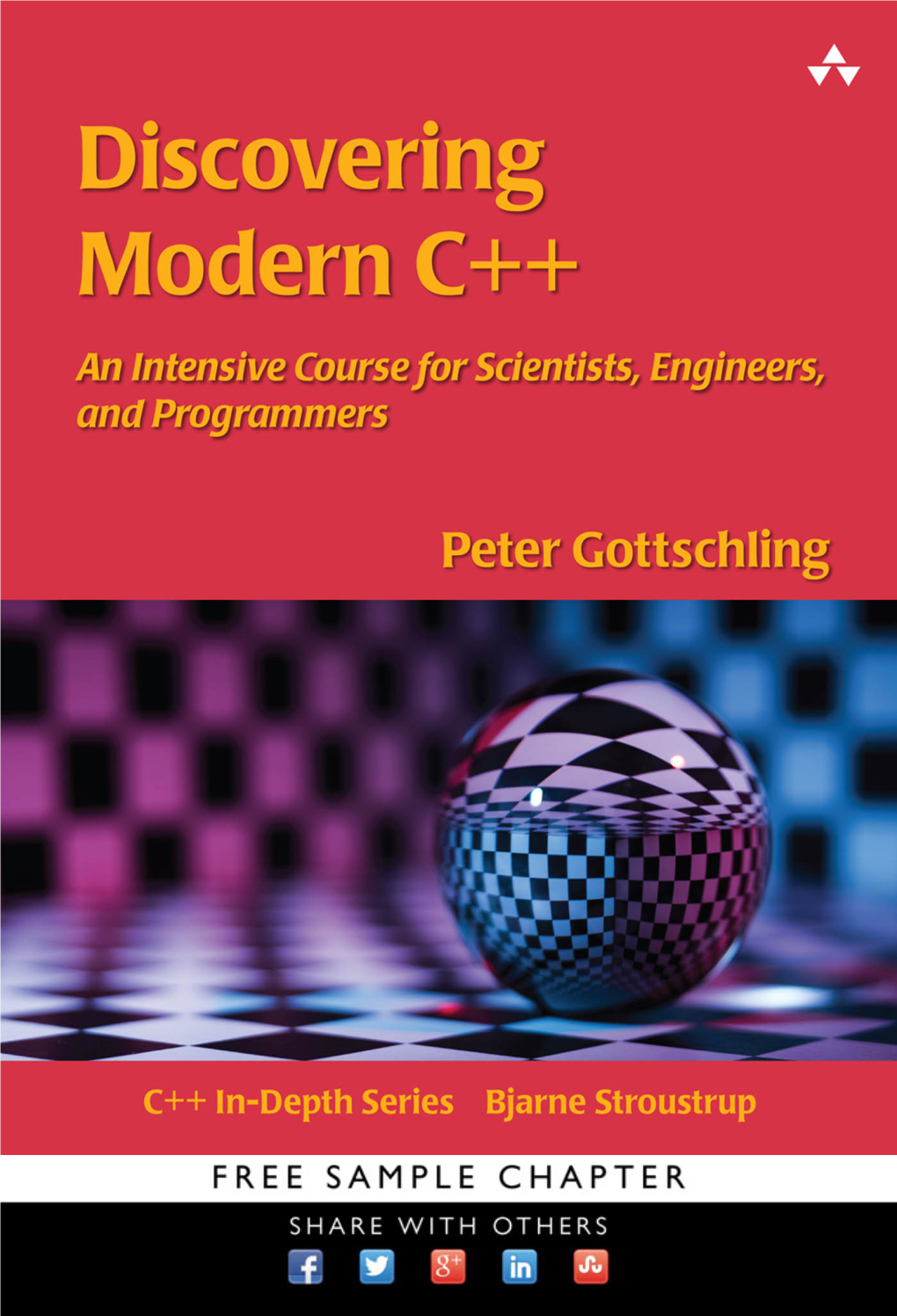 Discovering Modern C++ Ii C++ In-Depth Series Bjarne Stroustrup, Consulting Editor