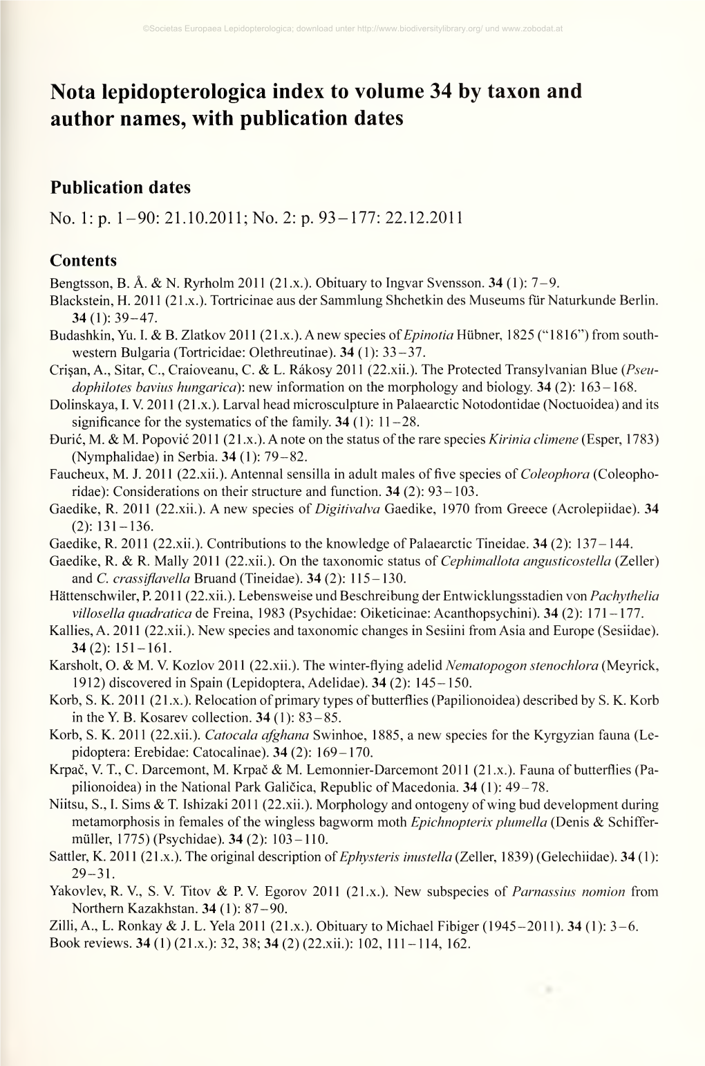 Nota Lepidopterologica Index to Volume 34 by Taxon and Author Names, with Publication Dates