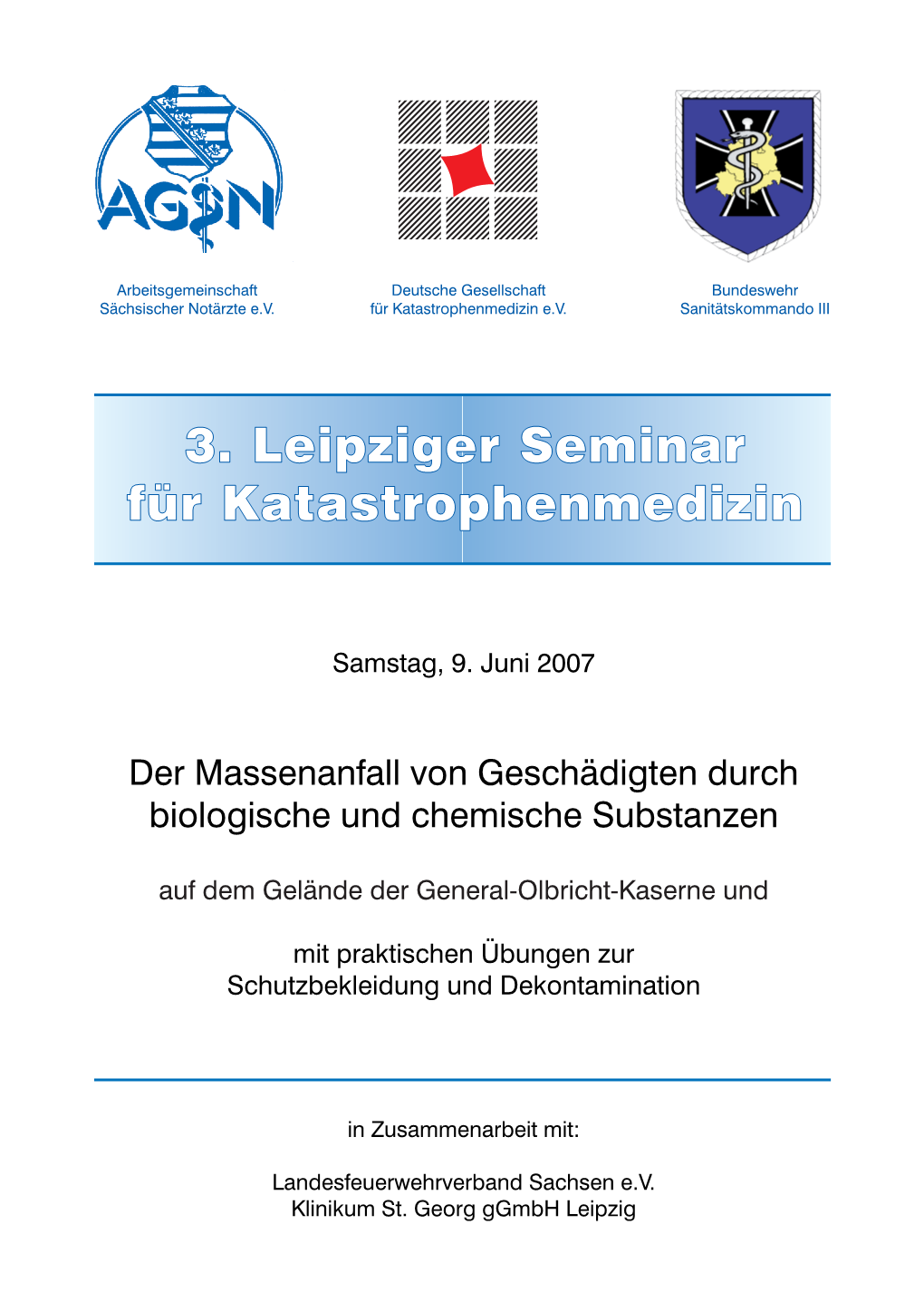 3. Leipziger Seminar Für Katastrophenmedizin 3. Leipziger