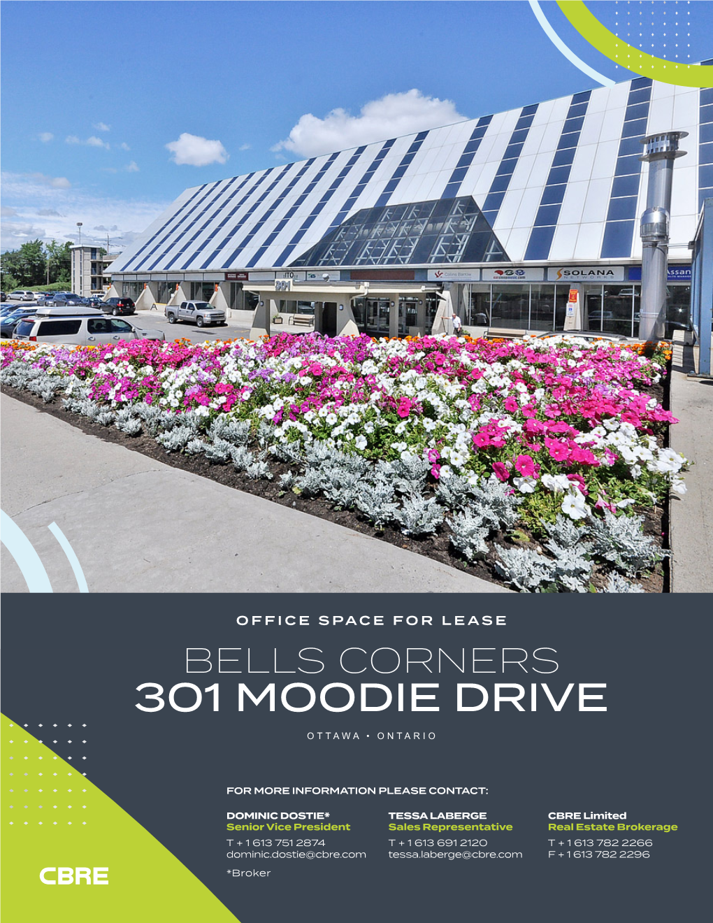 301 Moodie Drive Ottawa • Ontario