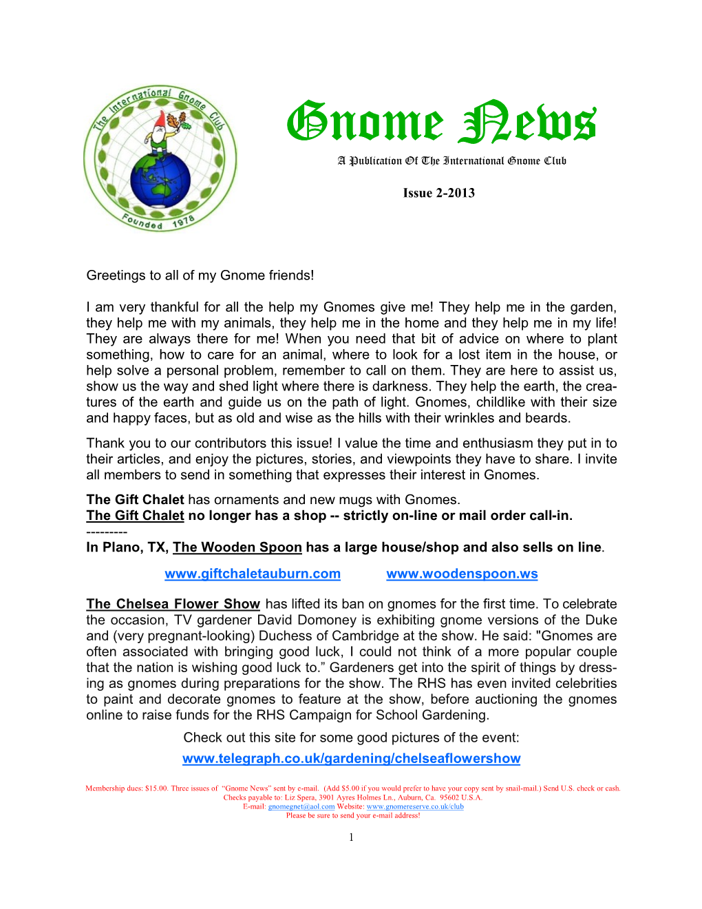 Gnome News a Publication of the International Gnome Club