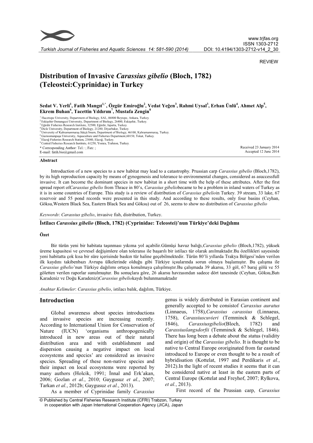 Distribution of Invasive Carassius Gibelio (Bloch, 1782) (Teleostei:Cyprinidae) in Turkey