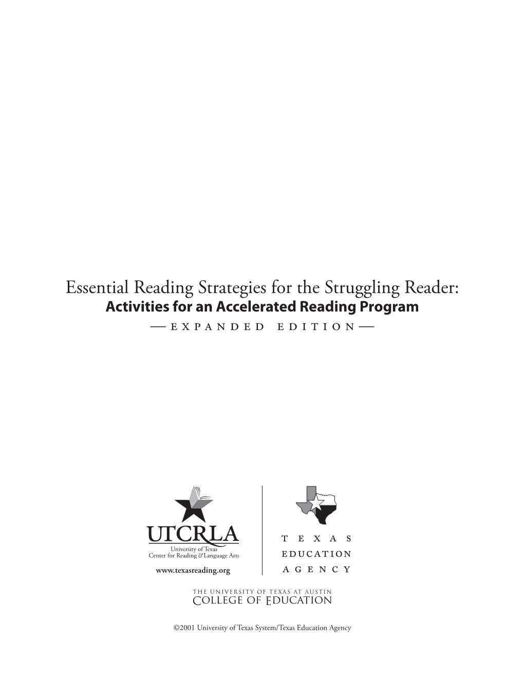 Essential Reading Strategies for the Struggling Reader: Activities for an Accelerated Reading Program —EXPANDED EDITION—