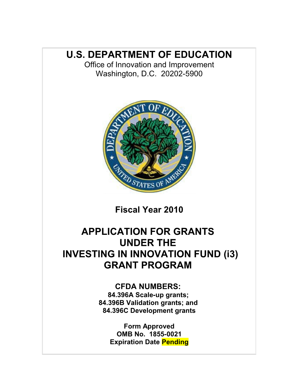 Application for Grants Under the Investing in Innovation Fund (I3) Grant Program March