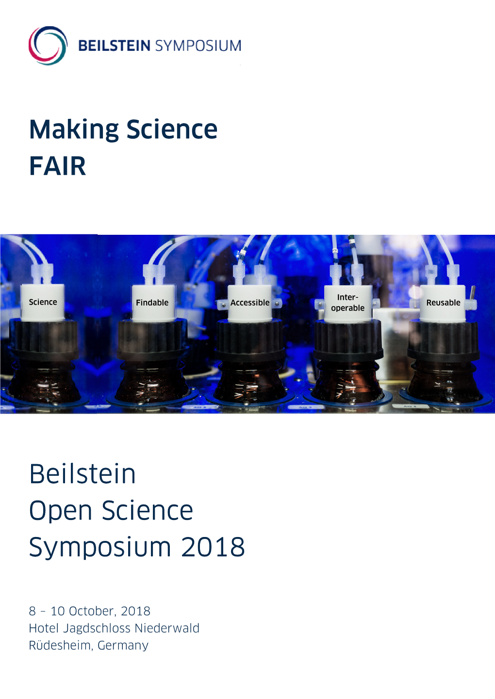 Making Science FAIR Beilstein Open Science Symposium 2018