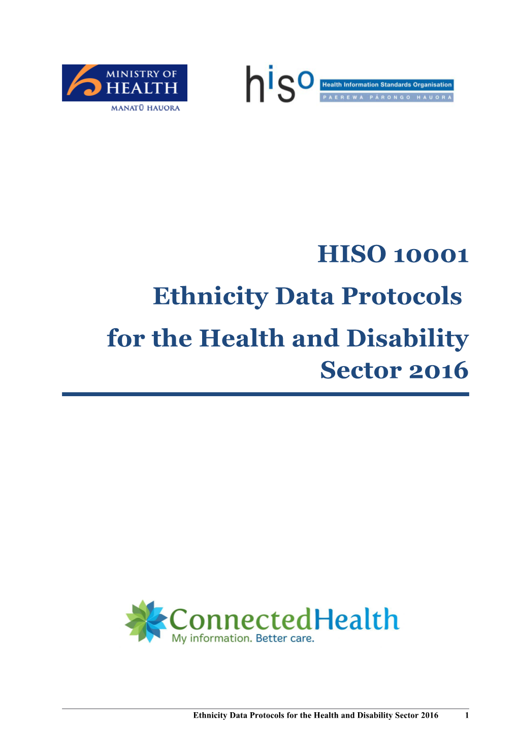 HISO 10001 Ethnicity Data Protocols for the Health and Disability Sector 2016