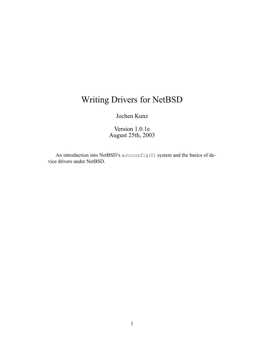 Writing Drivers for Netbsd