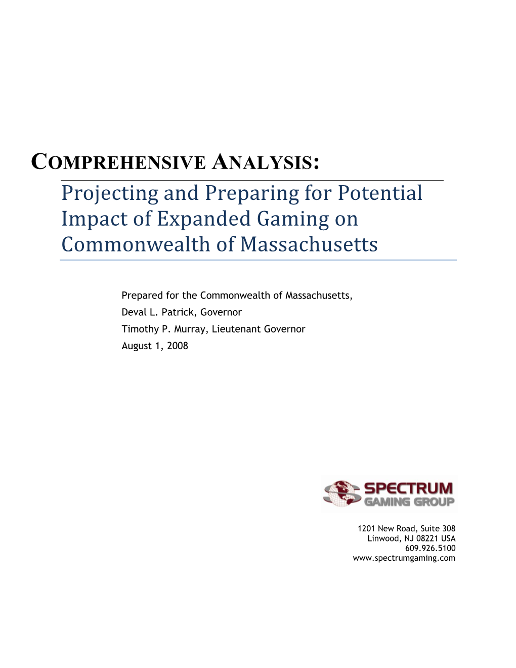 Projecting and Preparing for Potential Impact of Expanded Gaming on Commonwealth of Massachusetts