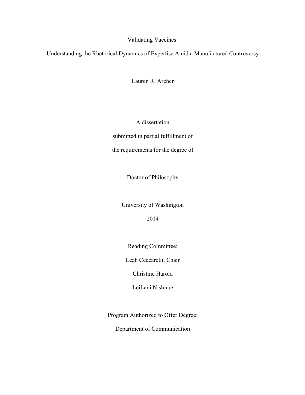 Validating Vaccines: Understanding the Rhetorical Dynamics Of