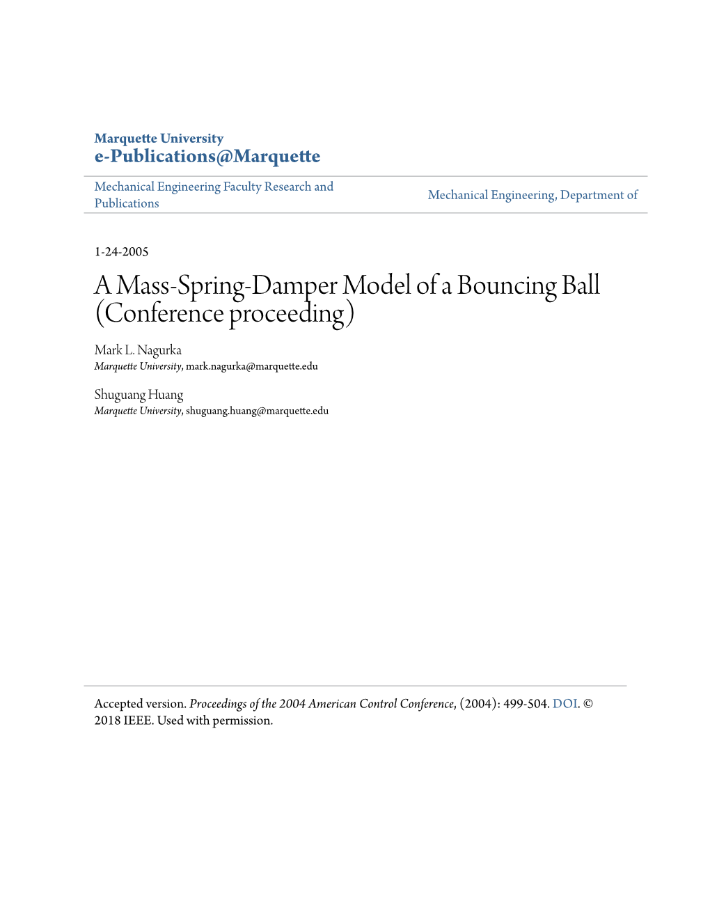 A Mass-Spring-Damper Model of a Bouncing Ball (Conference Proceeding) Mark L
