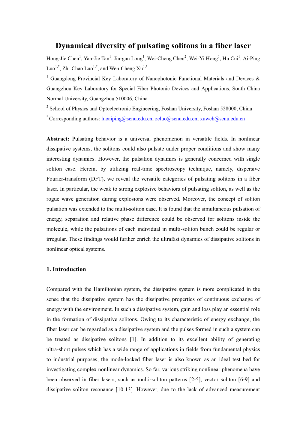 Dynamical Diversity of Pulsating Solitons in a Fiber Laser