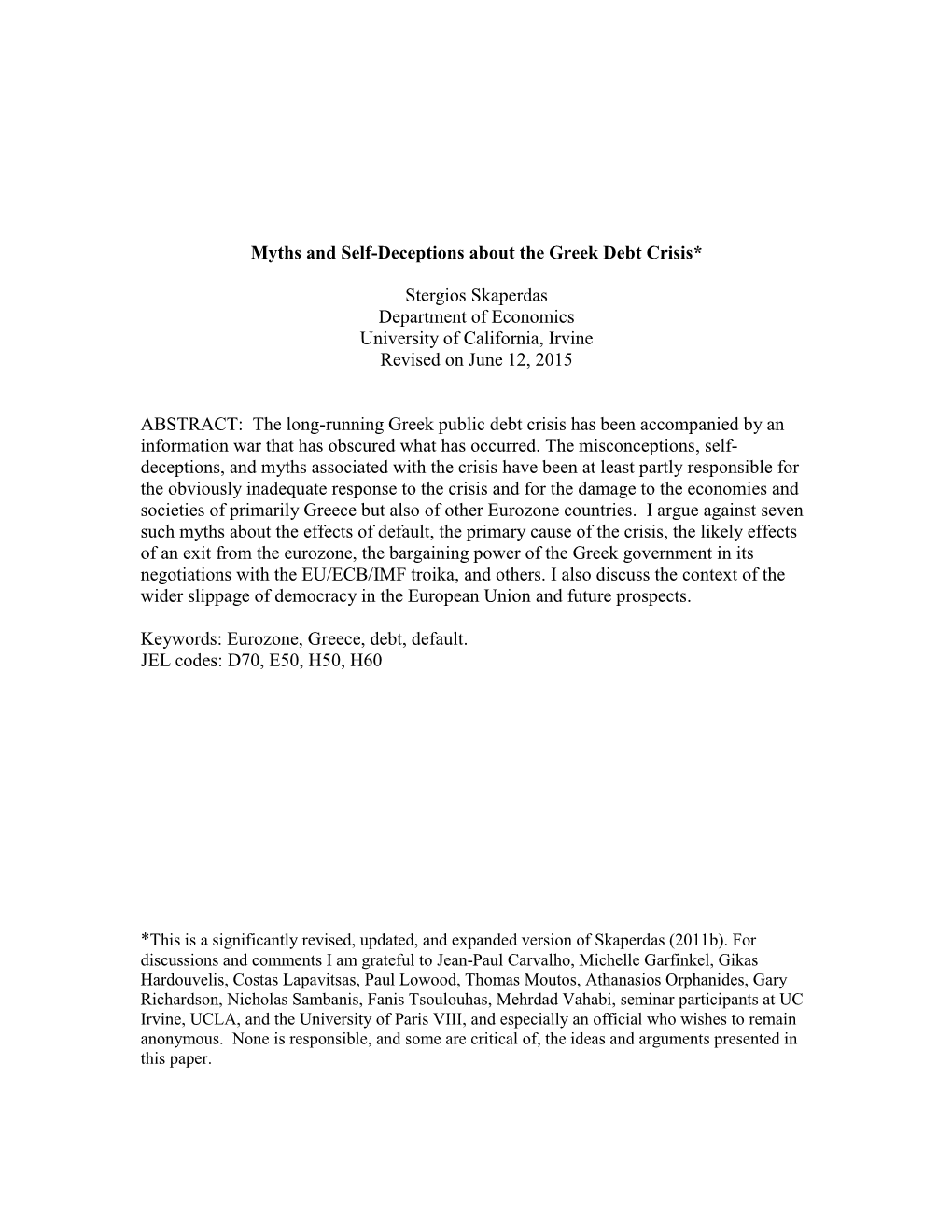 Seven Myths About the Greek Debt Crisis,” University of California, Irvine Working Paper, October