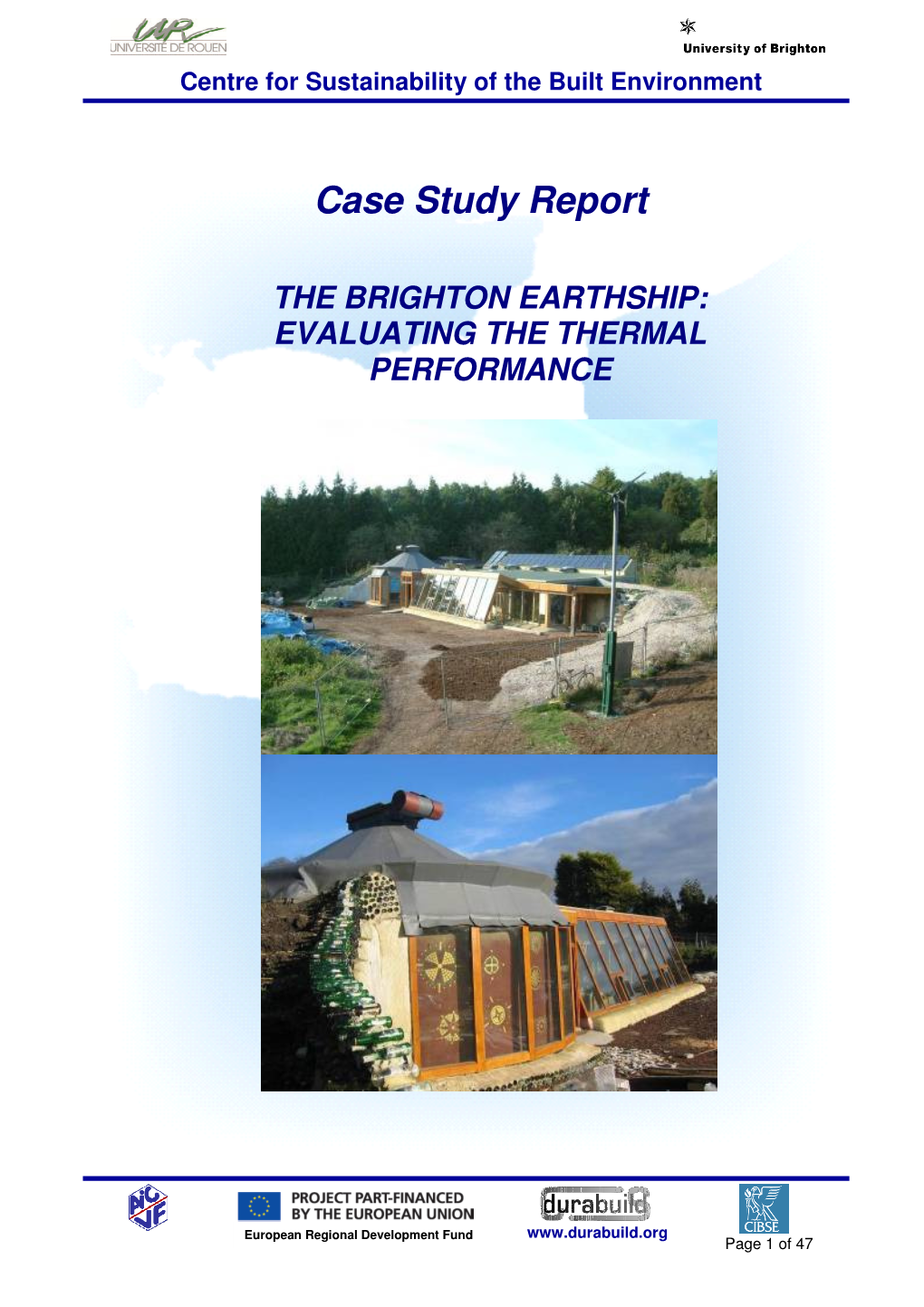 To Visit Brighton Earthship: Evaluating the Thermal Performance Case Study