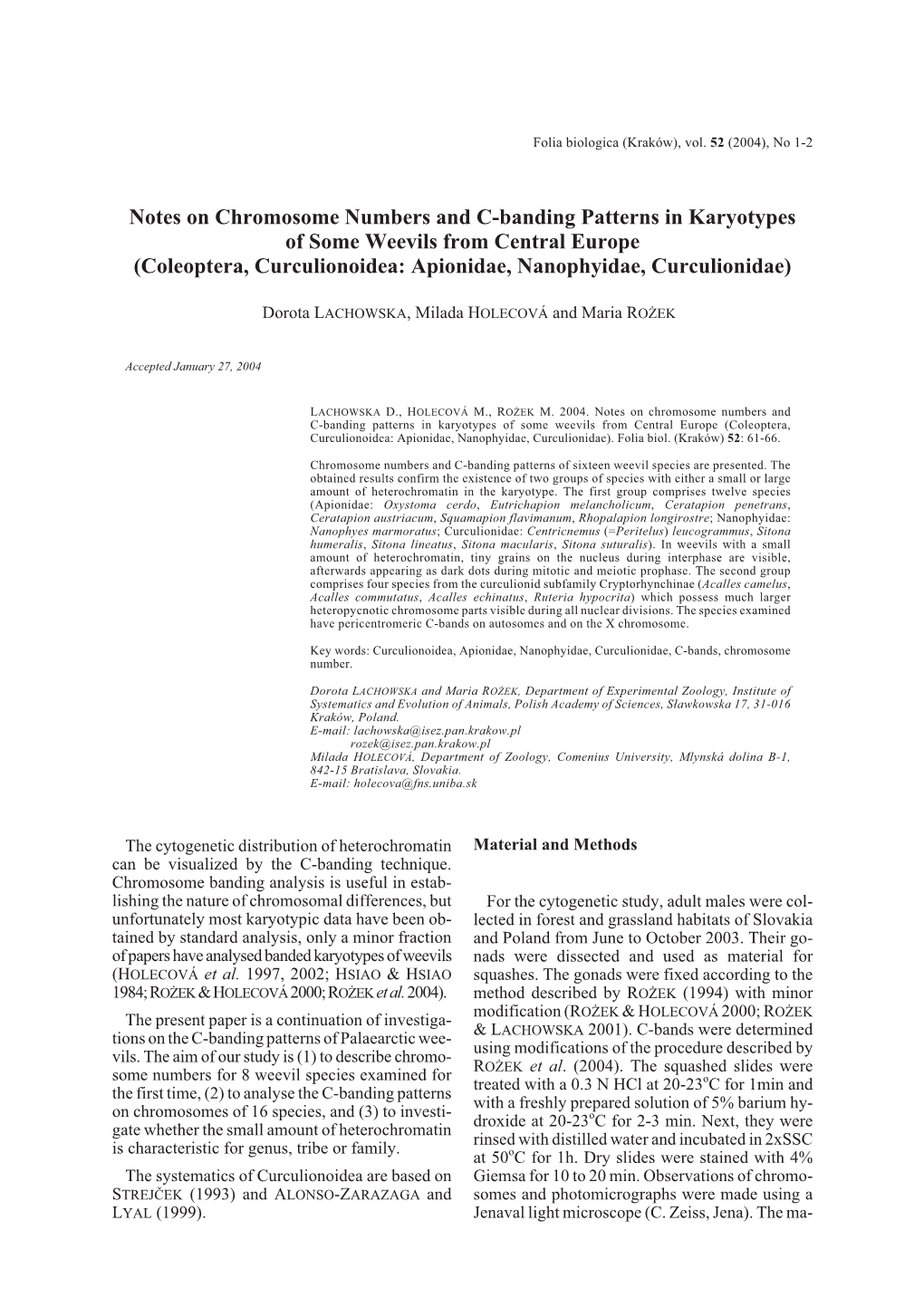 Notes on Chromosome Numbers and C-Banding Patterns in Karyotypes