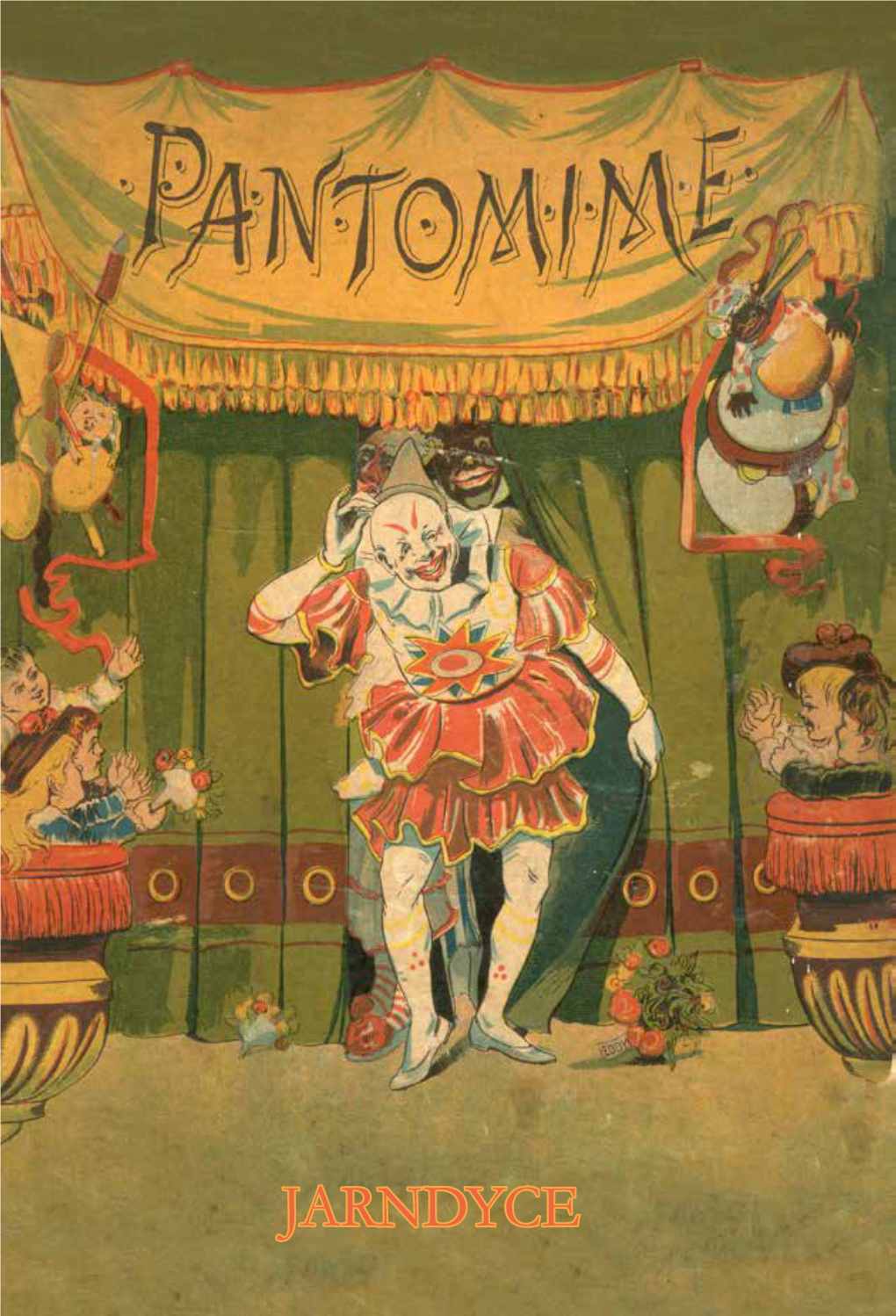 PANTOMIMES, EXTRAVAGANZAS & BURLESQUES Catalogue: Helen Smith & Ed Nassau Lake