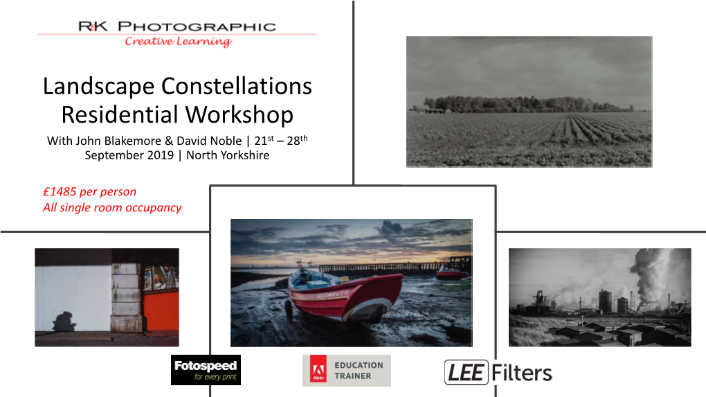 Landscape Constellations Residential Workshop with John Blakemore & David Noble | 21St – 28Th September 2019 | North Yorkshire