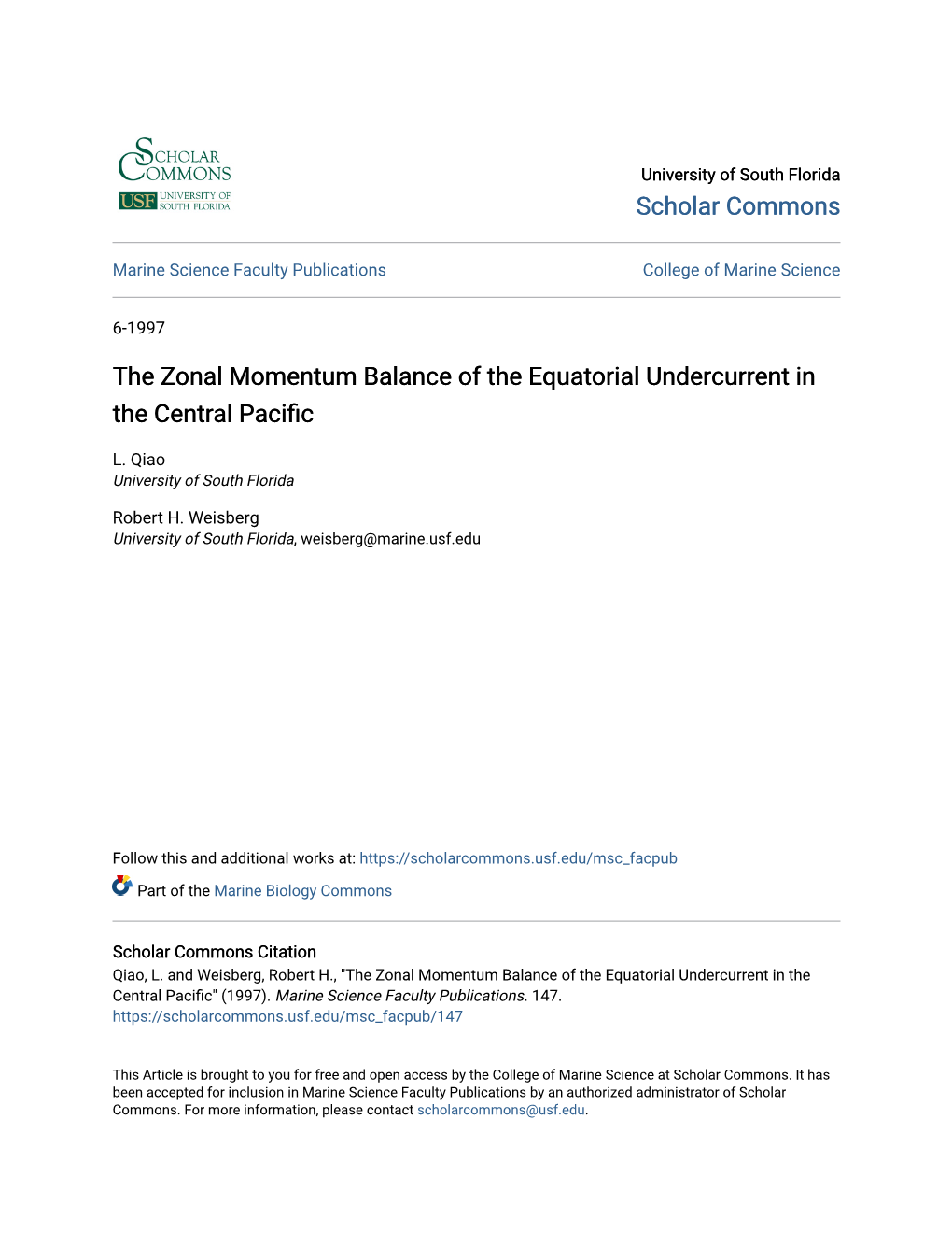 The Zonal Momentum Balance of the Equatorial Undercurrent in the Central Pacific