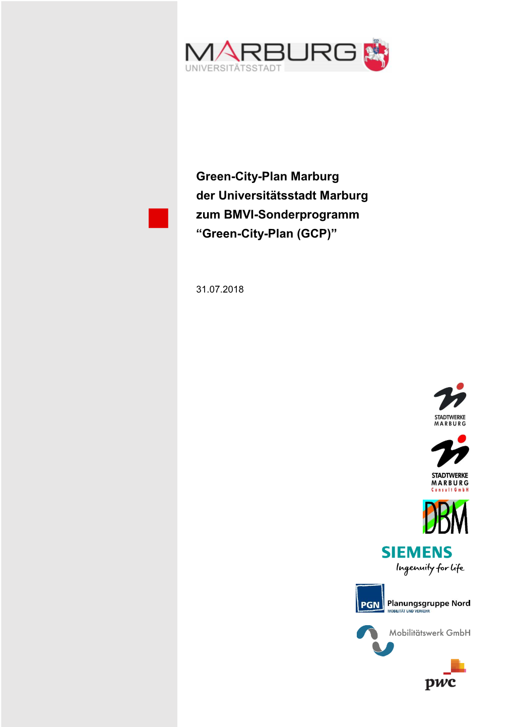 Green-City-Plan Marburg Der Universitätsstadt Marburg Zum BMVI-Sonderprogramm “Green-City-Plan (GCP)”