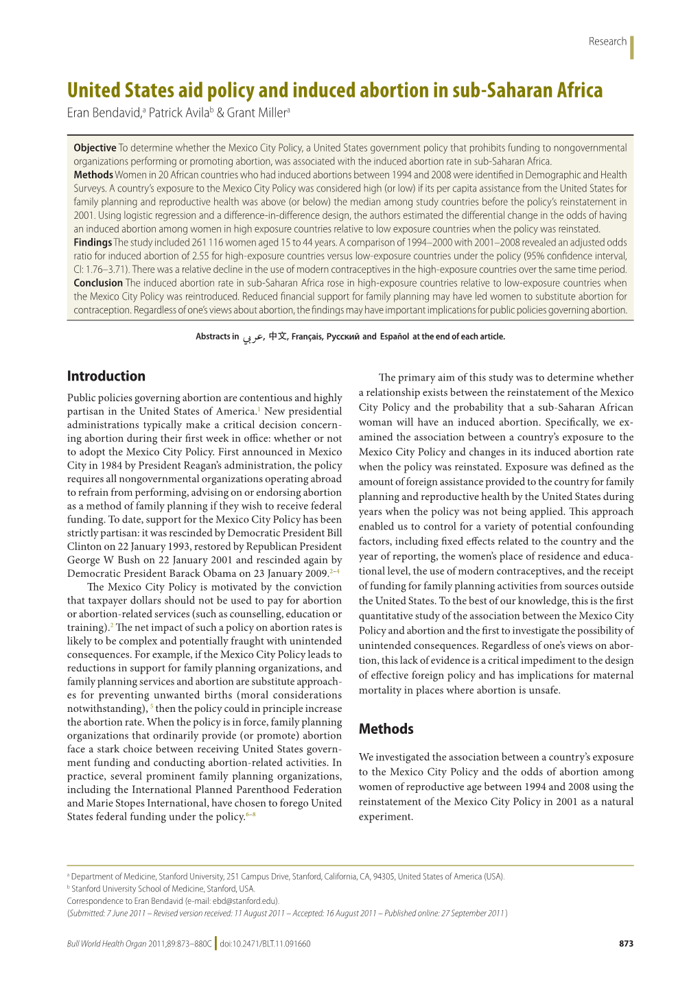 United States Aid Policy and Induced Abortion in Sub-Saharan Africa Eran Bendavid,A Patrick Avilab & Grant Millera