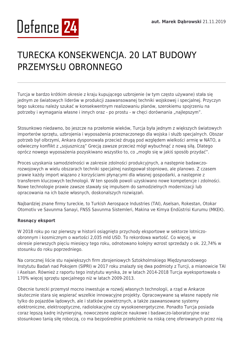 Turecka Konsekwencja. 20 Lat Budowy Przemysłu Obronnego