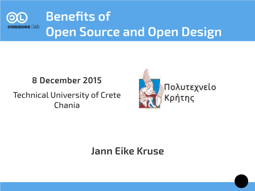 Benefits of Open Source and Open Design