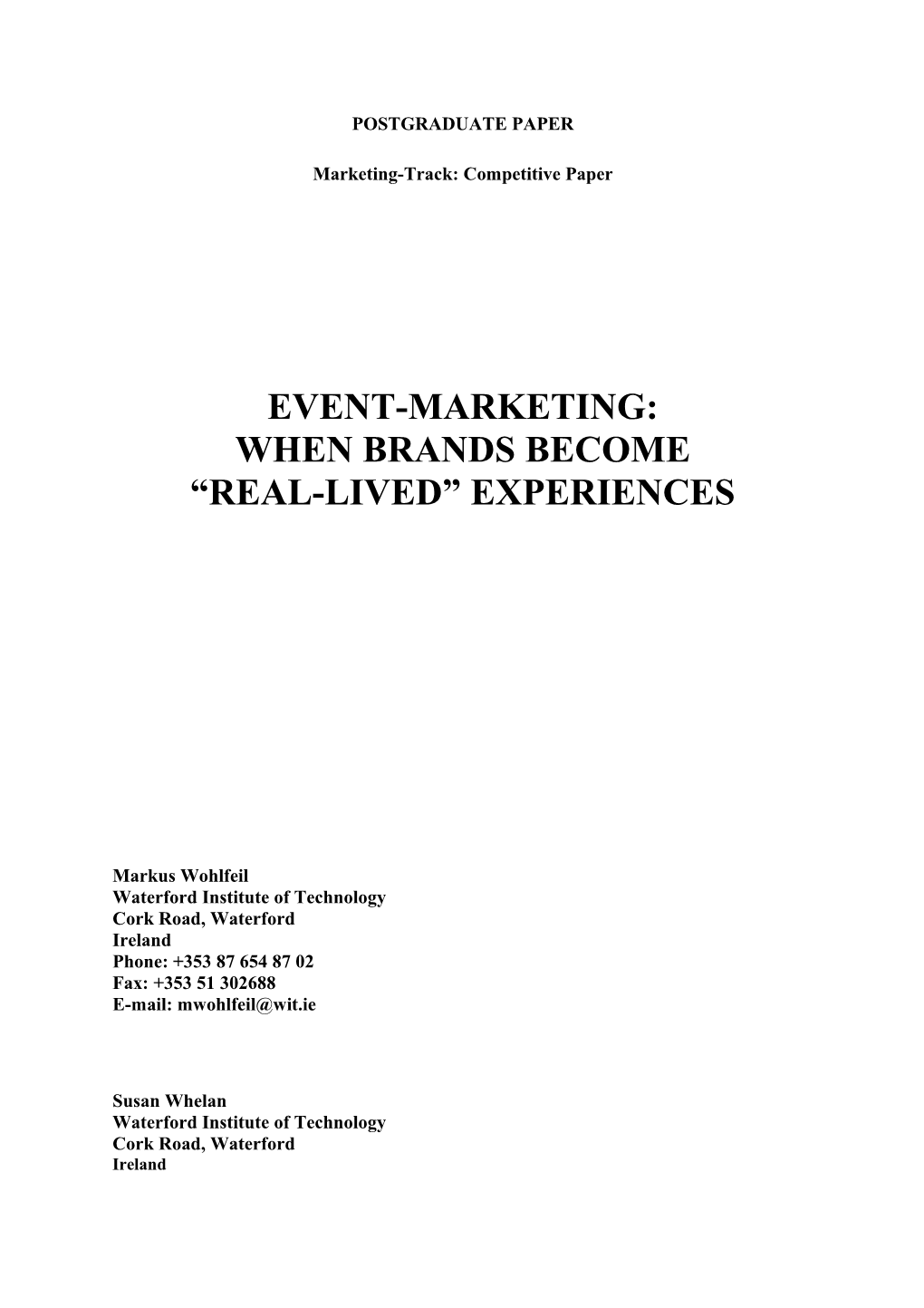 Event Marketing When Brands Become Real Lived Experiences IAM05