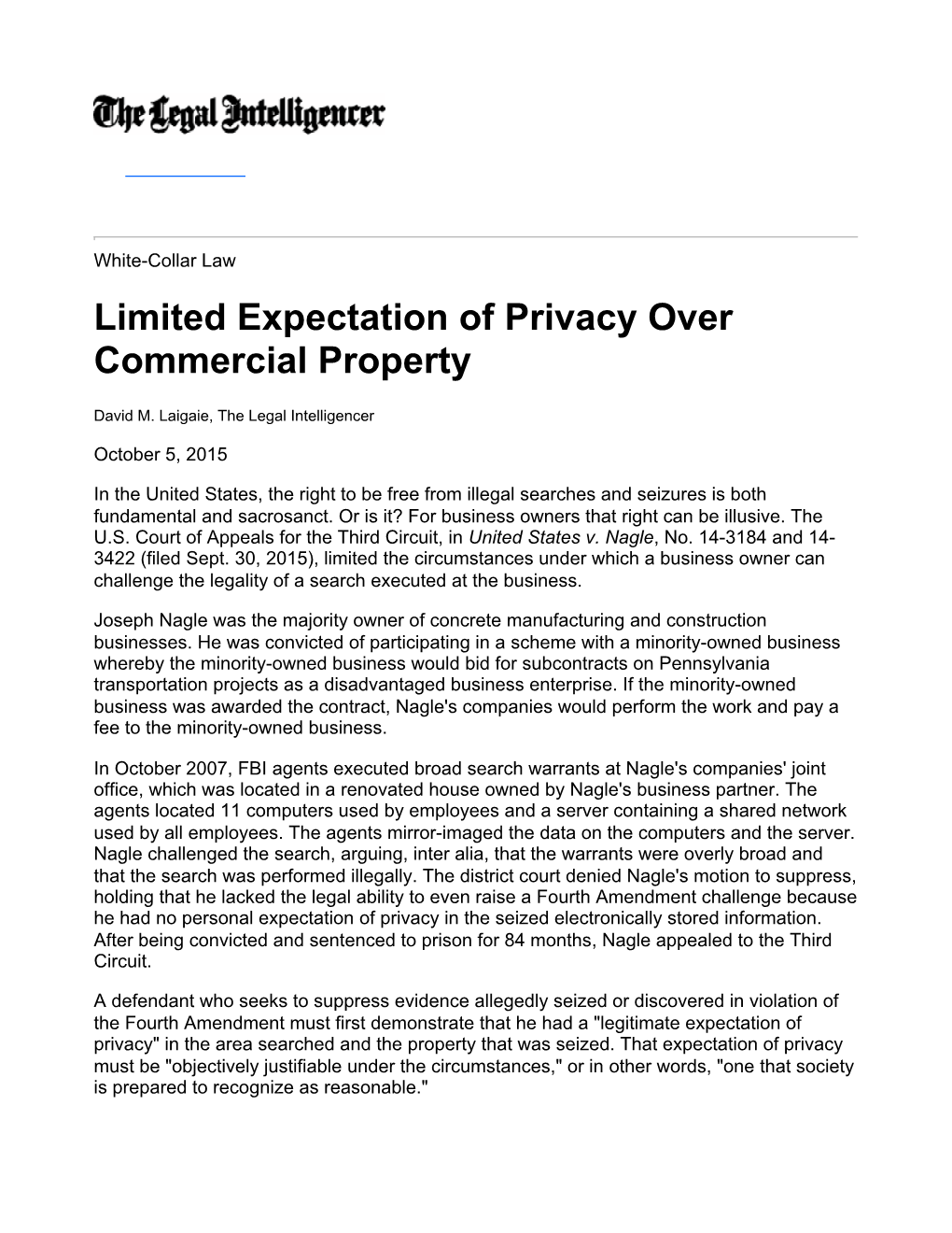 Limited Expectation of Privacy Over Commercial Property